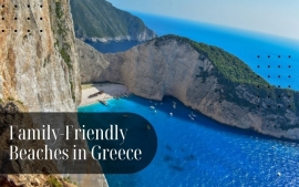 Discover Family-Friendly Beaches in Greece for Unforgettable Vacations